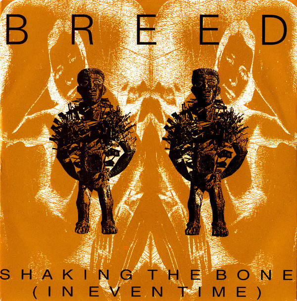Breed - Shaking The Bone (In Even Time) - Used Vinyl Record 7" image 1