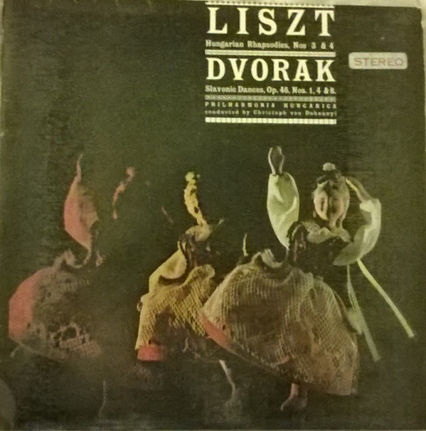 Hungarian Rhapsodies Nos. 3 & 4 / Slavonic Dances, Op. 46, Nos. 1, 4 & 8