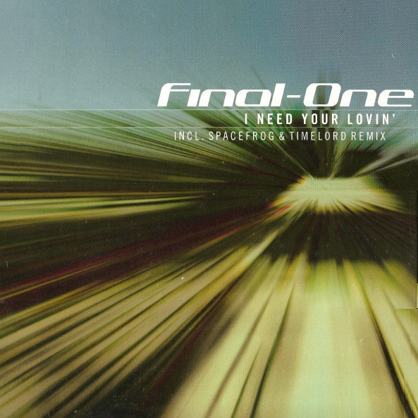 Final-One - I Need Your Lovin' - Used Vinyl Record 12" image 1