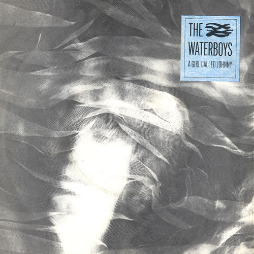 Waterboys - A Girl Called Johnny - Used Vinyl Record 7" image 1