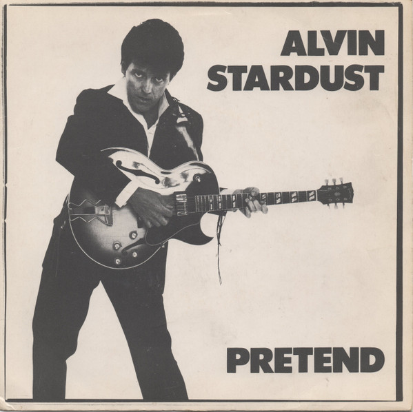 Alvin Stardust - Pretend - Used Vinyl Record 7" image 1