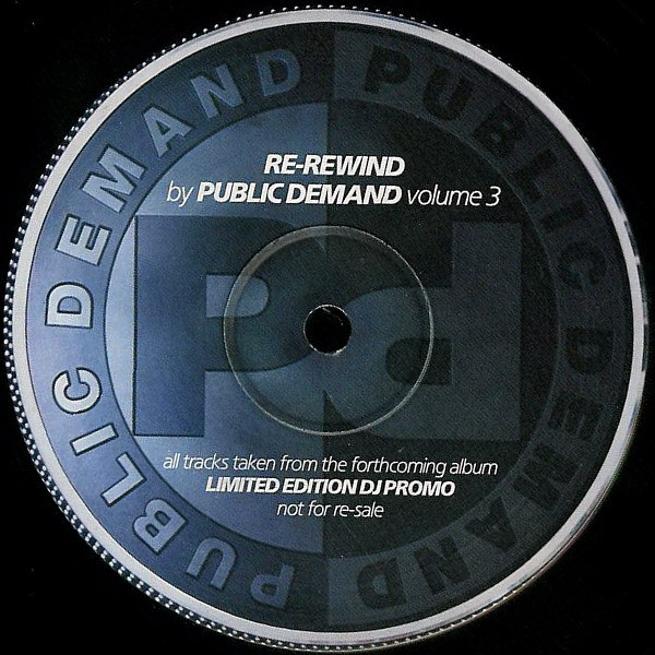 Re-Rewind By Public Demand Volume 3