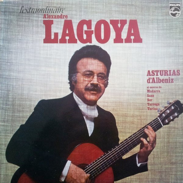 L'Extraordinaire Alexandre Lagoya