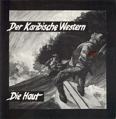 Der Karibische Western