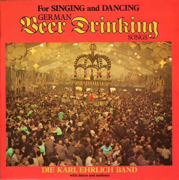 Die Karl Ehrlich Ban - German Beer Drinking Songs - Used Vinyl Record image 1