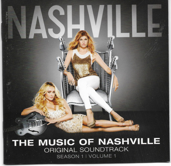 The Music Of Nashville: Original Soundtrack (Season 1 | Volume 1)