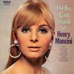 The Big Band Sound Of Henry Mancini