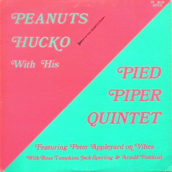 Peanuts Hucko With His Pied Piper Quintet