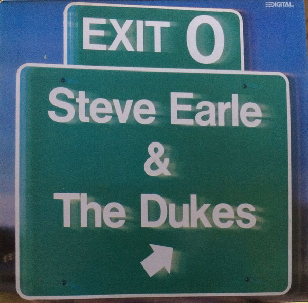 Steve Earle & The Du - Exit 0 - Used Vinyl Record image 1