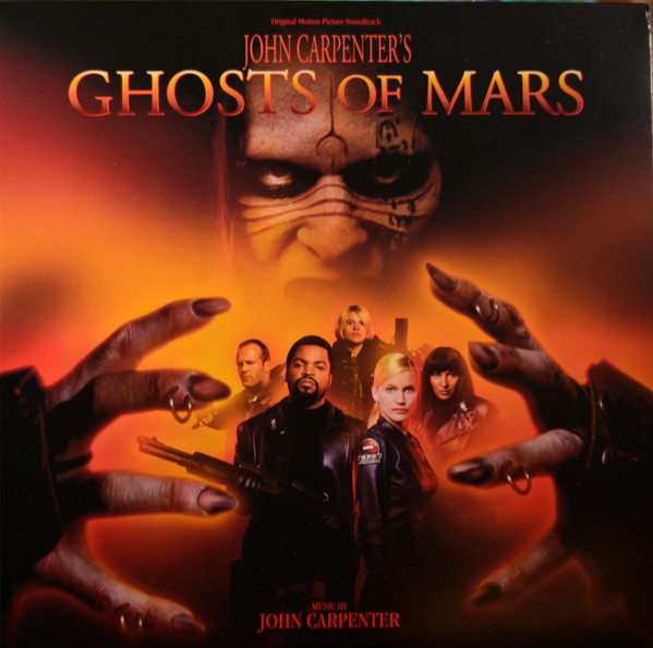 Ghosts Of Mars (Original Motion Picture Soundtrack)