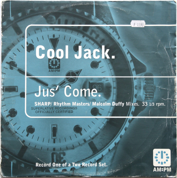 Jus' Come (SHARP / Rhythm Masters / Malcolm Duffy Mixes)