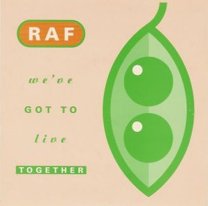 R.A.F. - We've Got To Live Together - Used Vinyl Record 7" image 1