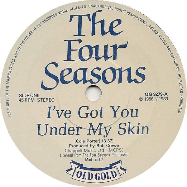 Four Seasons - I've Got You Under My Skin / Opus 17 (Don't Worry 'Bout image 1