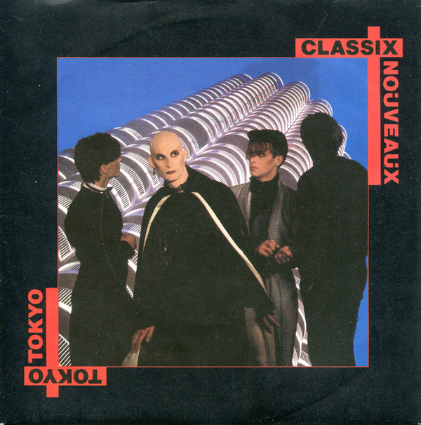 Classix Nouveaux - Tokyo - Used Vinyl Record 7" image 1