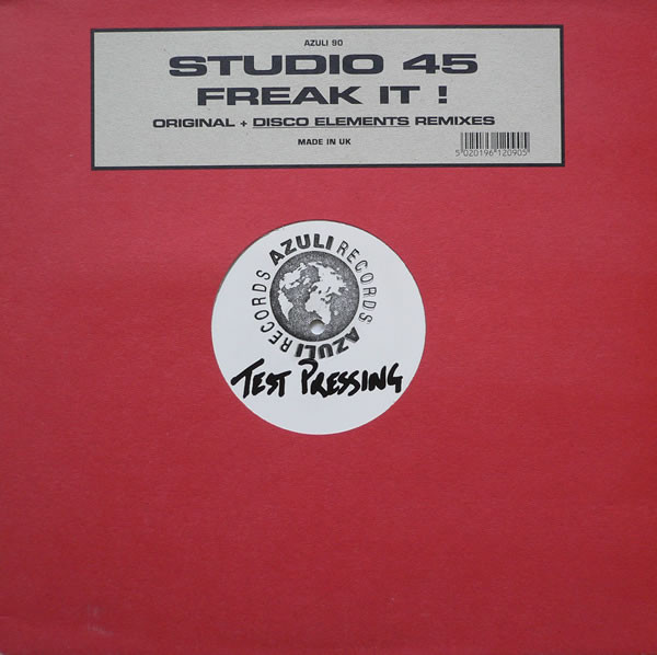 Freak It ! (Original + Disco Elements Remixes)