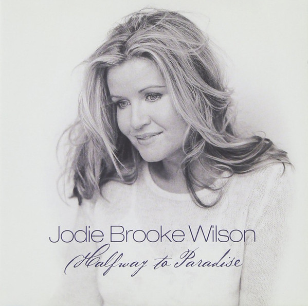 Jodie Wilson - Halfway To Paradise - Used CD image 1