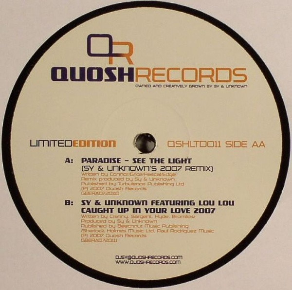 See The Light (Sy & Unknown's 2007 Remix) / Caught Up In Your Love 2007