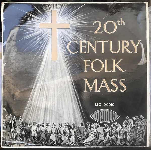 20th Century Folk Mass