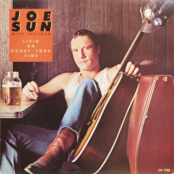 Joe Sun - Livin' On Honky Tonk Time - Used Vinyl Record image 1