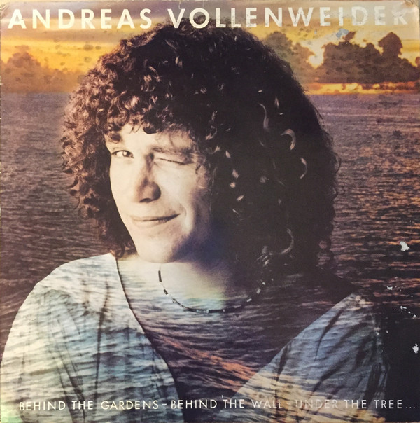 Andreas Vollenweider - ...Behind The Gardens - Behind The Wall - Under image 1