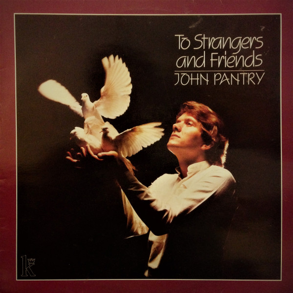 John Pantry - To Strangers & Friends - Used Vinyl Record image 1