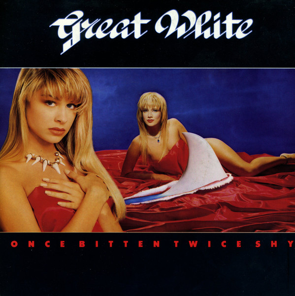 Great White - Once Bitten Twice Shy - Used Vinyl Record 7" image 1