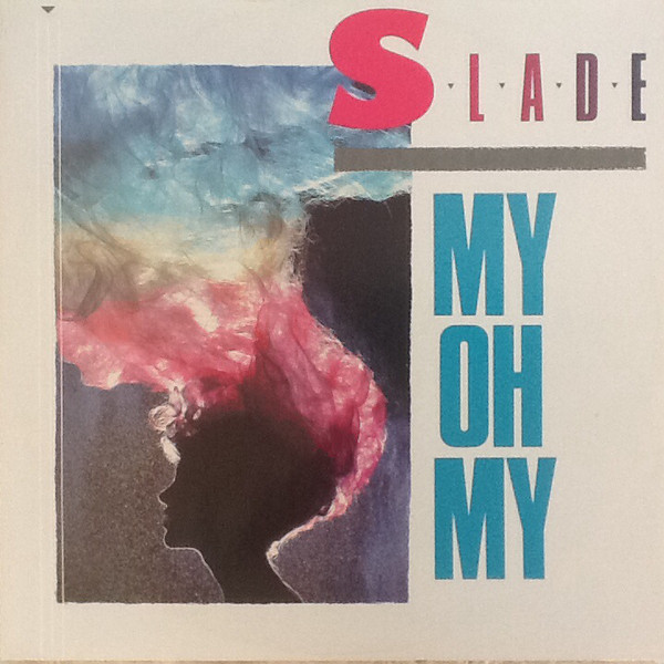 Slade - My Oh My - Used Vinyl Record 12" image 1