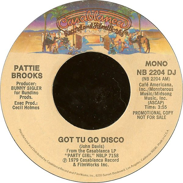 Pattie Brooks - Got Tu Go Disco - Used Vinyl Record 7" image 1