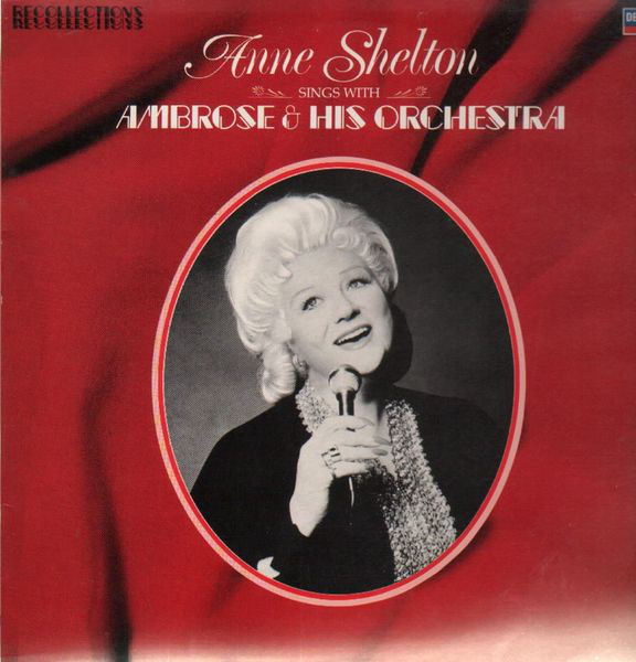 Anne Shelton Sings With Ambrose & His Orchestra