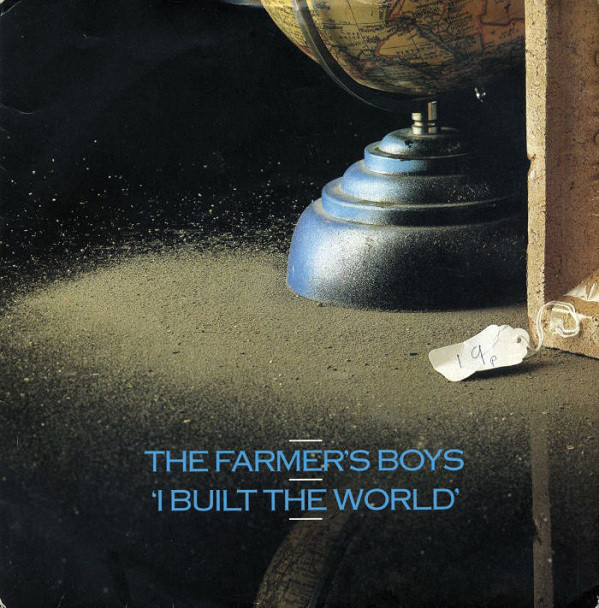 Farmer's Boys - I Built The World - Used Vinyl Record 7" image 1