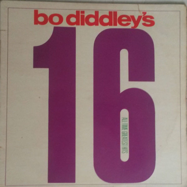 Bo Diddley's 16 All-Time Greatest Hits