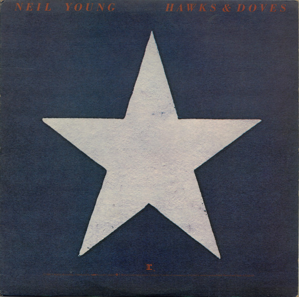 Neil Young - Hawks & Doves - Used Vinyl Record image 1