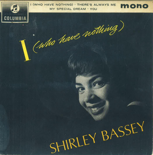 Shirley Bassey - I (Who Have Nothing) - Used Vinyl Record 7" image 1
