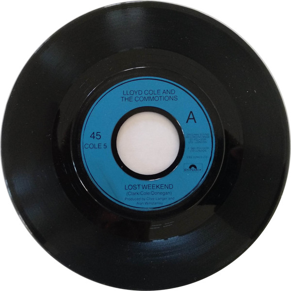 Lloyd Cole & The Com - Lost Weekend - Used Vinyl Record 7" image 1