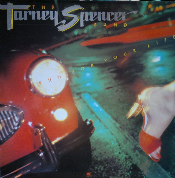 Tarney/Spencer Band - Run For Your Life - Used Vinyl Record image 1
