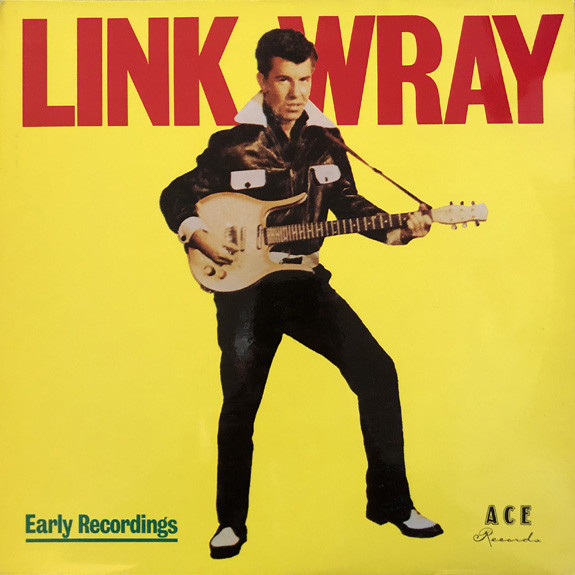 Link Wray - Early Recordings - Used Vinyl Record image 1