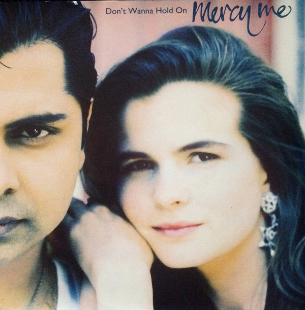 Mercy Me - Don't Wanna Hold On - Used Vinyl Record 7" image 1
