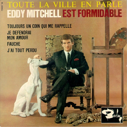 Eddy Mitchell - Est Formidable - Toute La Ville En Parle - Used Vinyl image 1