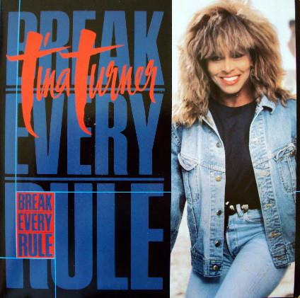 Tina Turner - Break Every Rule - Used Vinyl Record 7" image 1