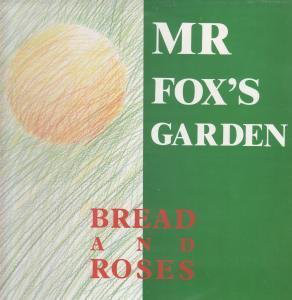 Bread And Roses - Mr Fox's Garden - Used Vinyl Record image 1