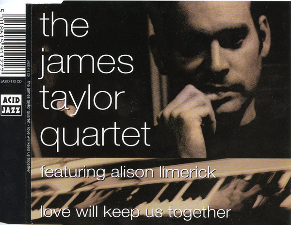 James Taylor Quartet - Love Will Keep Us Together - Used CD image 1