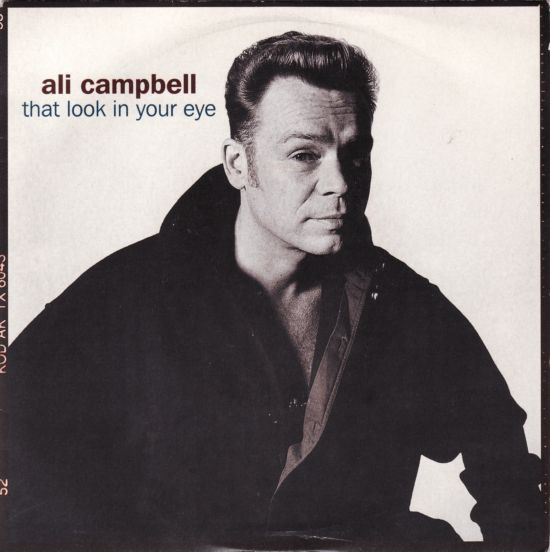 Ali Campbell - That Look In Your Eye - Used Vinyl Record 7" image 1