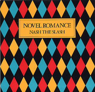 Nash The Slash - Novel Romance / In A Glass Eye - Used Vinyl Record 7" image 1