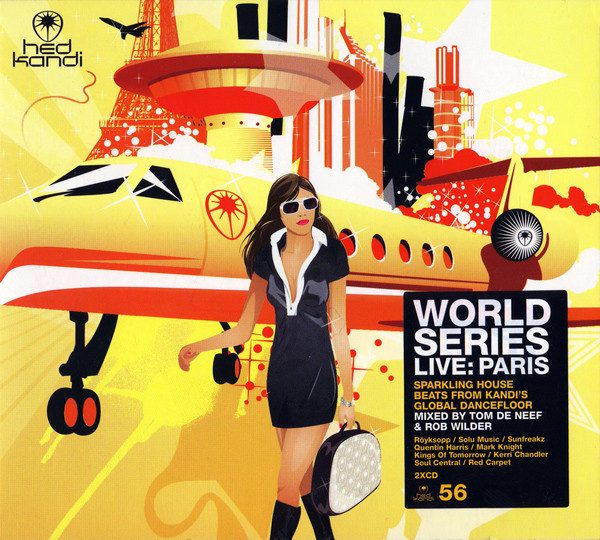 Hed Kandi World Series Live: Paris (Sparkling House Beats From Kandi's Global Dancefloor)