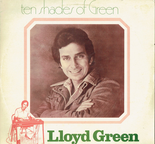 Lloyd Green - Ten Shades Of Green - Used Vinyl Record image 1