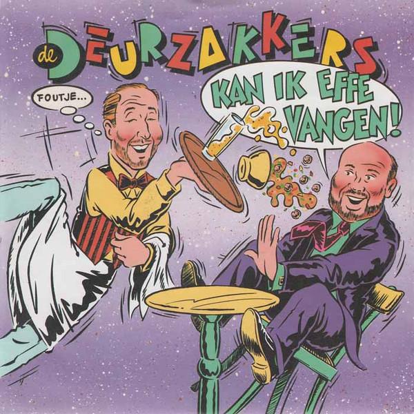 De Deurzakkers - Kan Ik Effe Vangen - Used Vinyl Record 7" image 1