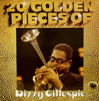Dizzy Gillespie - 20 Golden Pieces Of - Used Vinyl Record image 1