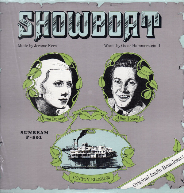 Showboat (Original Radio Broadcast!)