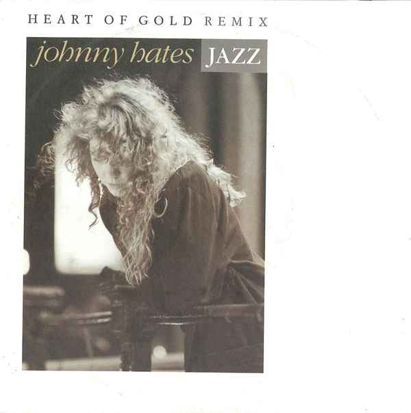 Johnny Hates Jazz - Heart Of Gold (Remix) - Used Vinyl Record 7" image 1