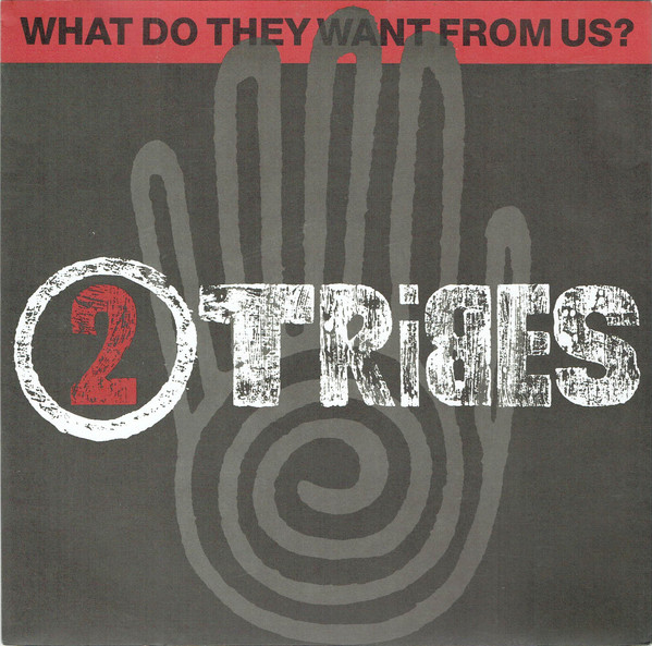 Two Tribes - What Do They Want From Us - Used Vinyl Record 12" image 1